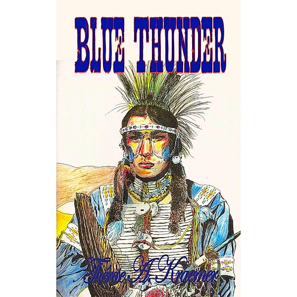 Blue Thunder / Blue Thunder, Therese A Kraemer