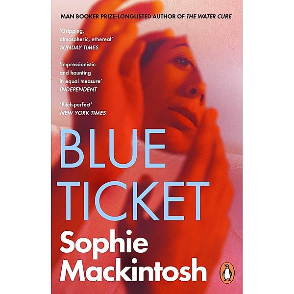 Blue Ticket, Sophie Mackintosh