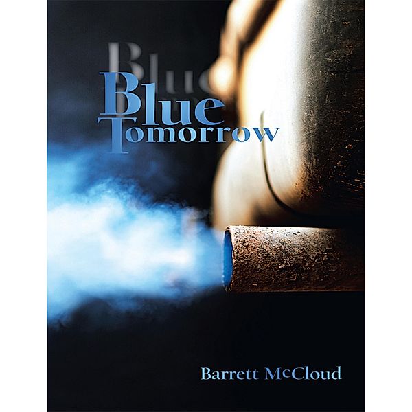 Blue Tomorrow, Barrett McCloud