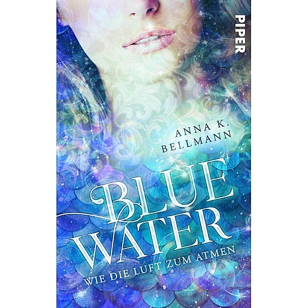Blue Water, Anna K. Bellmann