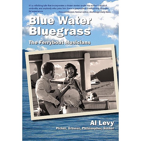 Blue Water Bluegrass, Al Levy