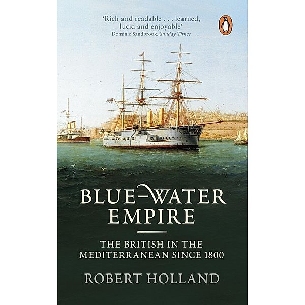 Blue-Water Empire, Robert Holland