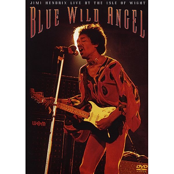 Blue Wild Angel:Jimi Hendrix Live At Isle Of Wight, Jimi Hendrix