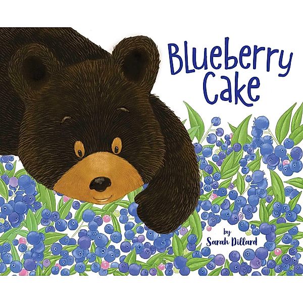 Blueberry Cake, Sarah Dillard
