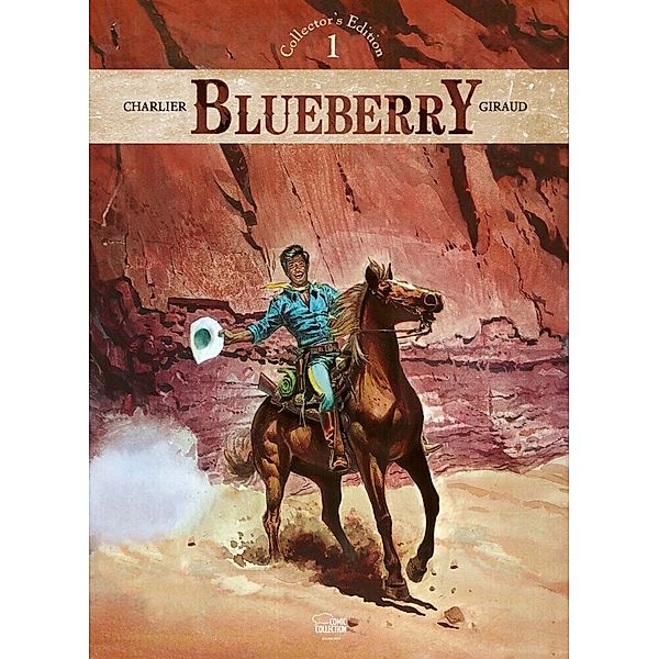 Blueberry - Collectors Edition Bd.1, Jean-Michel Charlier, Jean Giraud