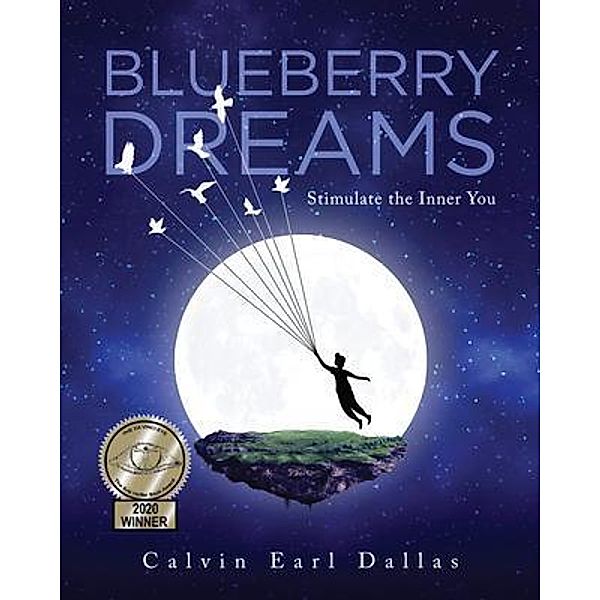Blueberry Dreams / URLink Print & Media, LLC, Calvin Earl Dallas