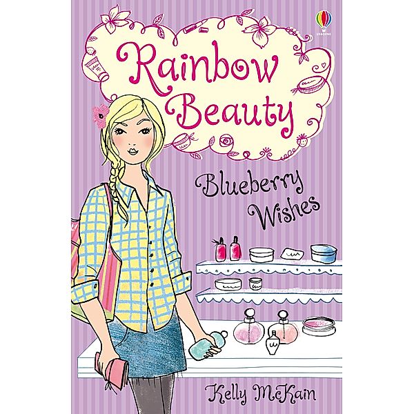 Blueberry Wishes / Rainbow Beauty, Kelly McKain