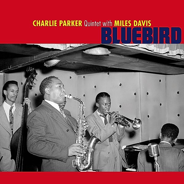 Bluebird+2 Bonus Tracks (180g Farbiges Vinyl), Charlie Quintet Parker & Davis Miles