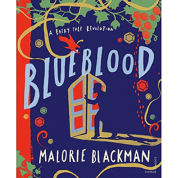Blueblood / A Fairy Tale Revolution, Malorie Blackman