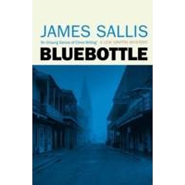 Bluebottle, James Sallis