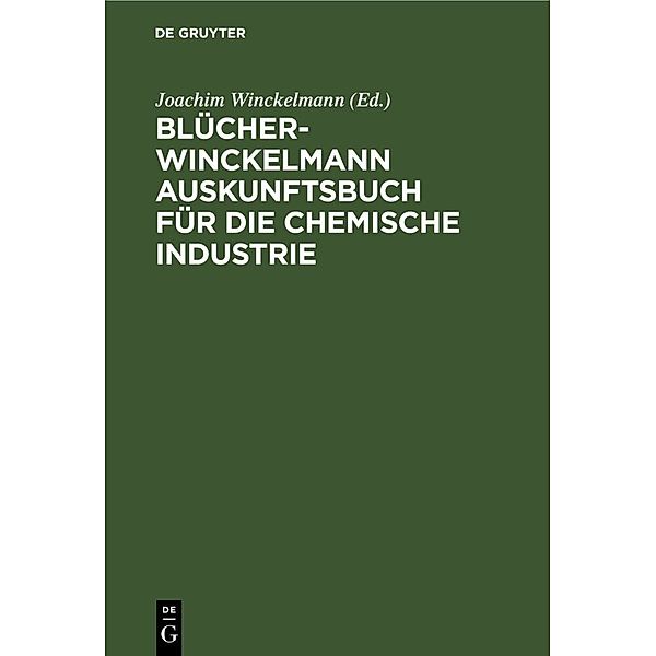 Blücher-Winckelmann Auskunftsbuch für die chemische Industrie