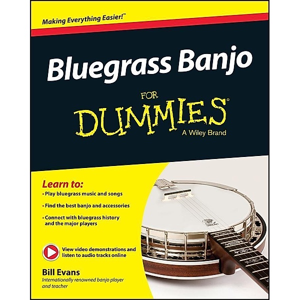 Bluegrass Banjo For Dummies, Bill Evans