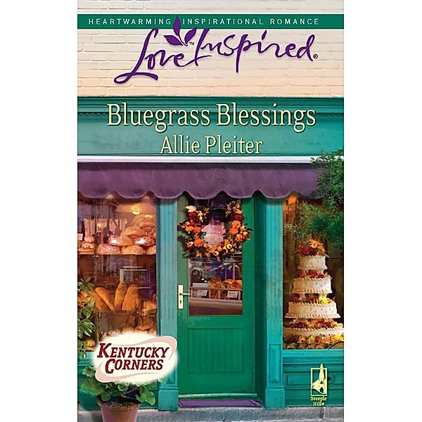 Bluegrass Blessings (Mills & Boon Love Inspired) (Kentucky Corners, Book 3) / Mills & Boon Love Inspired, Allie Pleiter