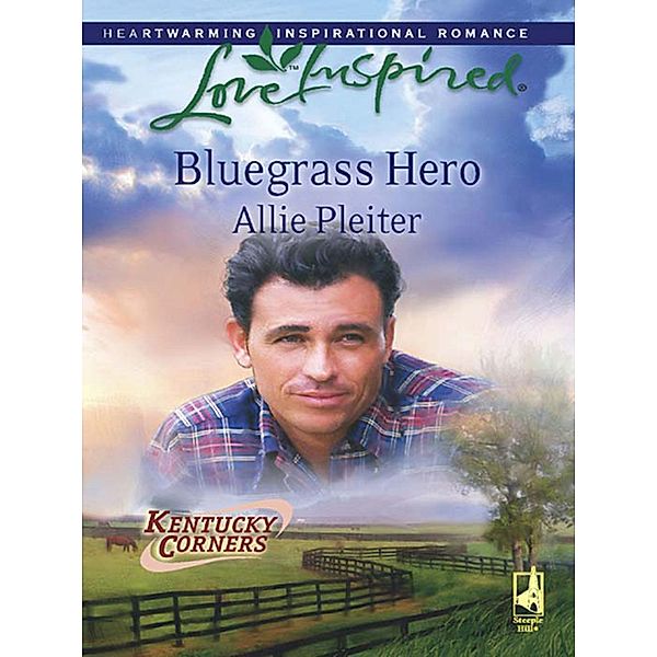 Bluegrass Hero / Kentucky Corners Bd.1, Allie Pleiter