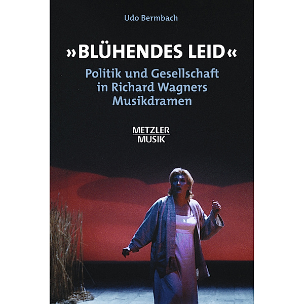 Blühendes Leid; ., Udo Bermbach