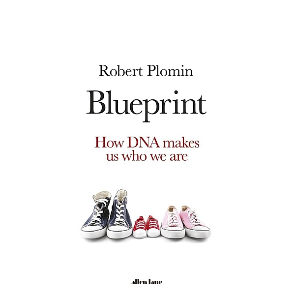 Blueprint, Robert Plomin
