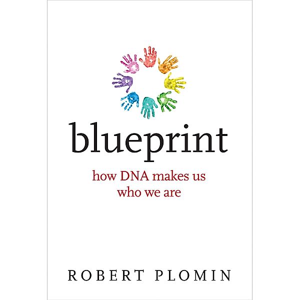 Blueprint, Robert Plomin