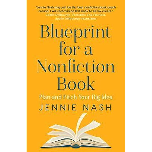 Blueprint for a Nonfiction Book / Tree Farm Books, Jennie Nash
