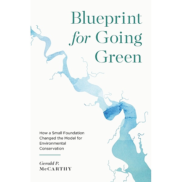 Blueprint for Going Green, Gerald P. McCarthy