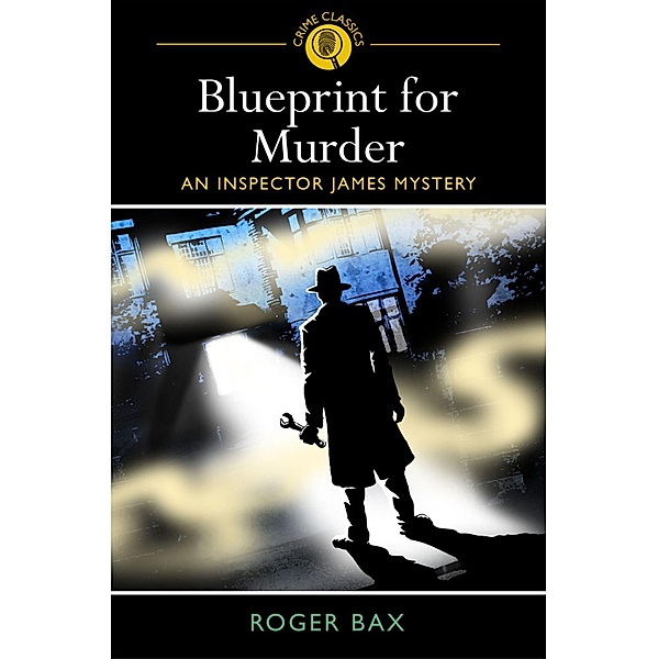 Blueprint for Murder, Roger Bax