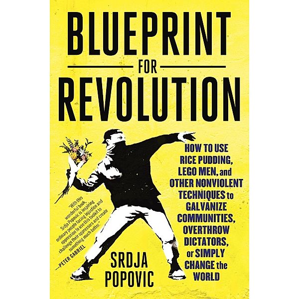 Blueprint for Revolution, Srdja Popovic, Matthew Miller