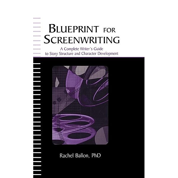 Blueprint for Screenwriting, Rachel Ballon