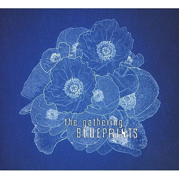 Blueprints (2cd Digipak), The Gathering