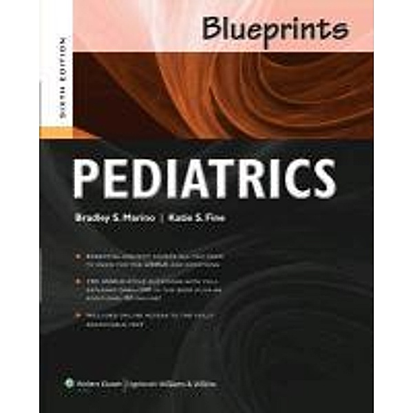 Blueprints Pediatrics, Bradley S Marino
