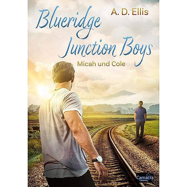 Blueridge Junction Boys - Micah und Cole, A. D. Ellis