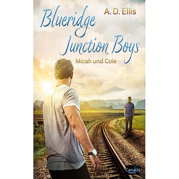 Blueridge Junction Boys - Micah und Cole, A. D. Ellis