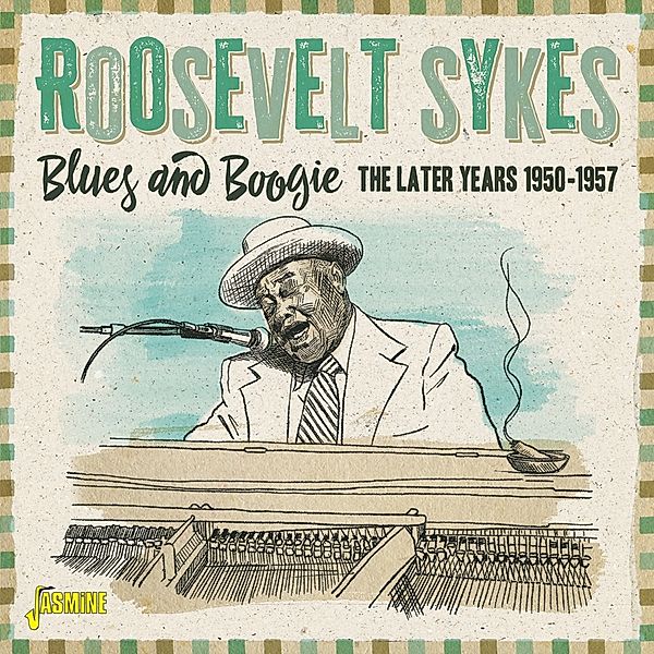 Blues And Boogie, Roosevelt Sykes