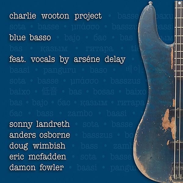 Blues Basso, Charlie-Project- Wooton