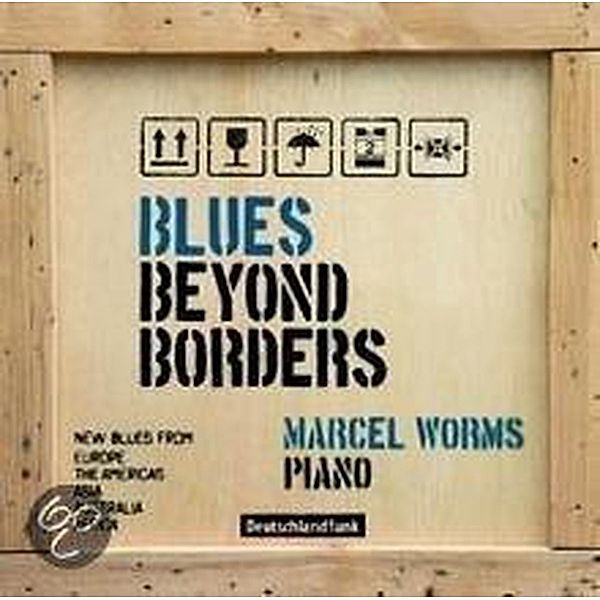 Blues Beyond Borders, Marcel Worms