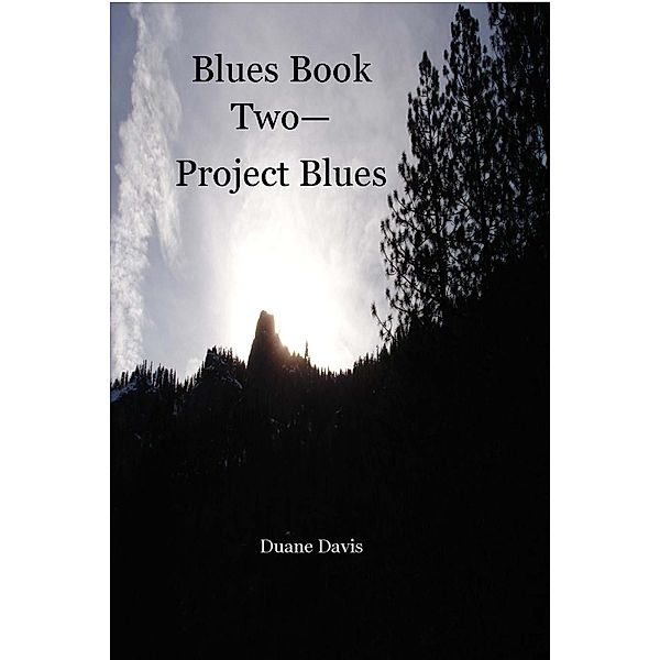Blues Book Two - Project Blues / Blues, Duane Davis