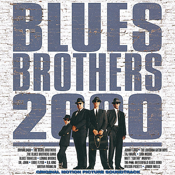 BLUES BROTHERS 2000, Ost, The Blues Brothers