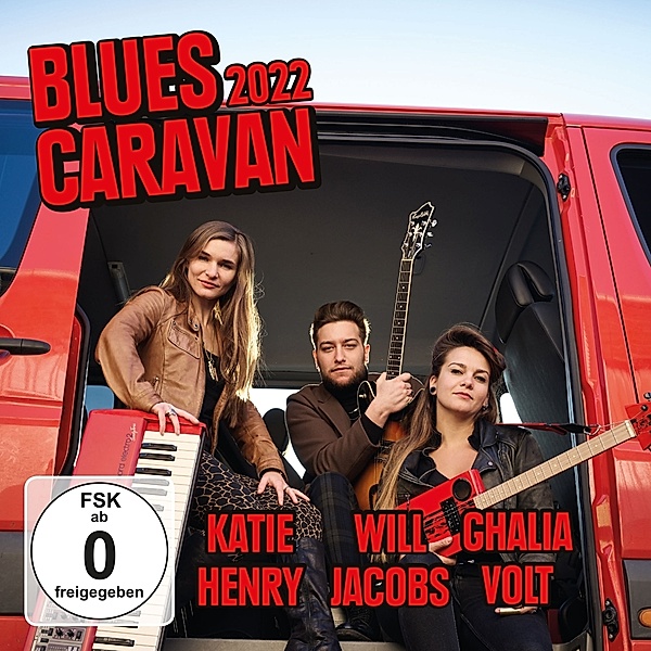 Blues Caravan 2022 (Cd+Dvd), Katie Henry, Will Jacobs, Ghalia Volt
