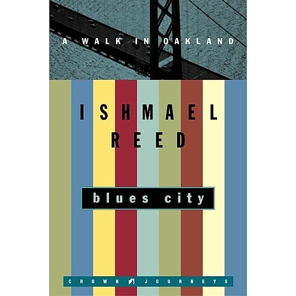 Blues City / Crown Journeys, Ishmael Reed