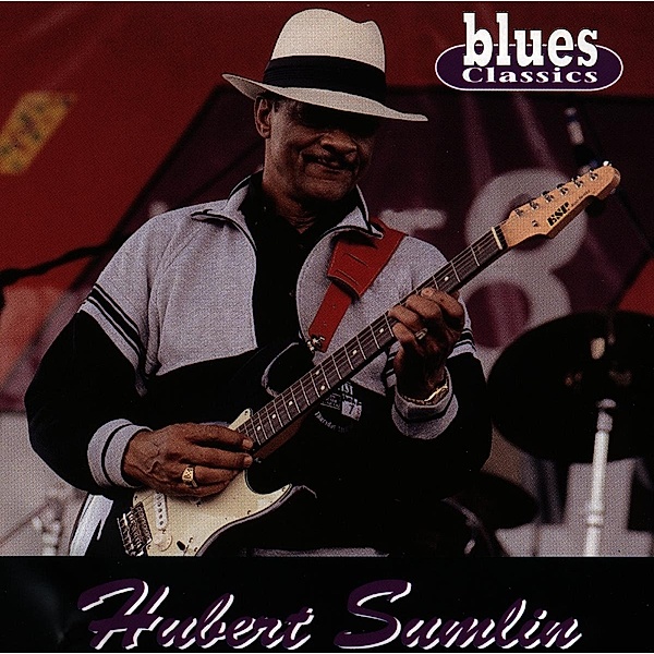 Blues Classics, Hubert Sumlin