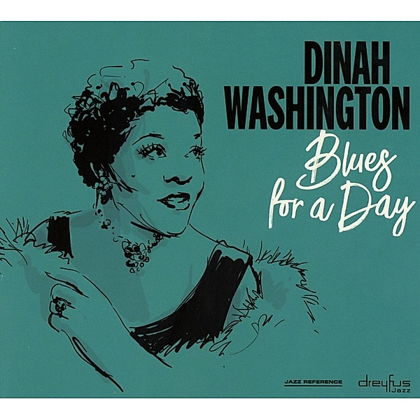 Blues For A Day, Dinah Washington