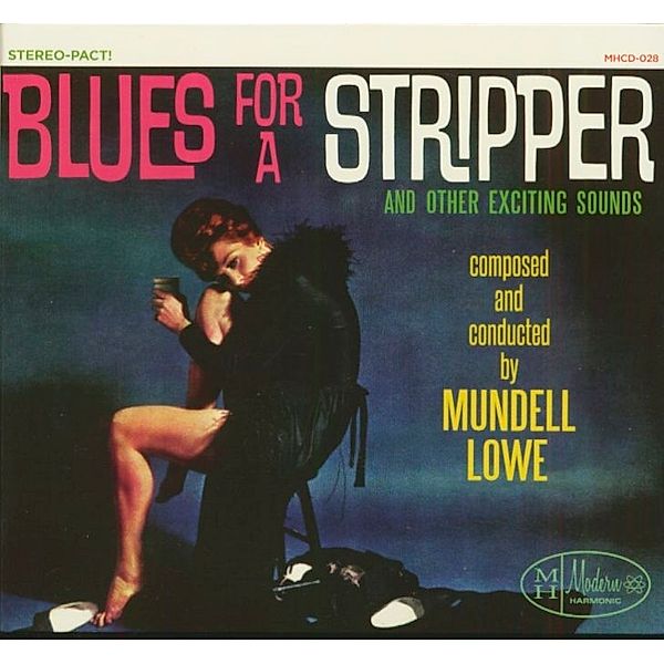 Blues For A Stripper (Cd), Mundell Lowe