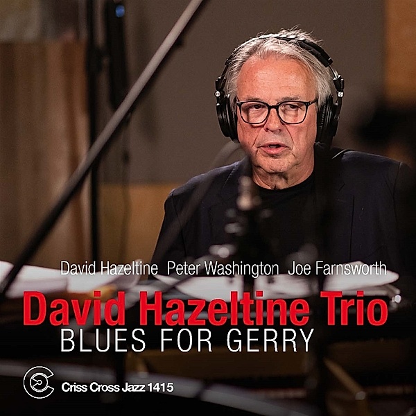 Blues For Gerry, David Hazeltine Trio