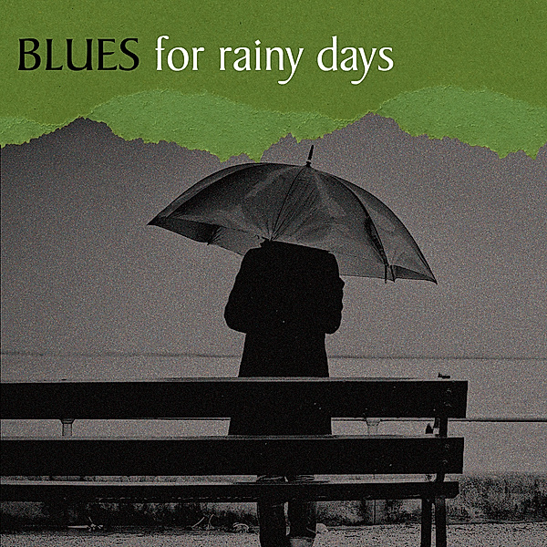 Blues For Rainy Days, Diverse Interpreten