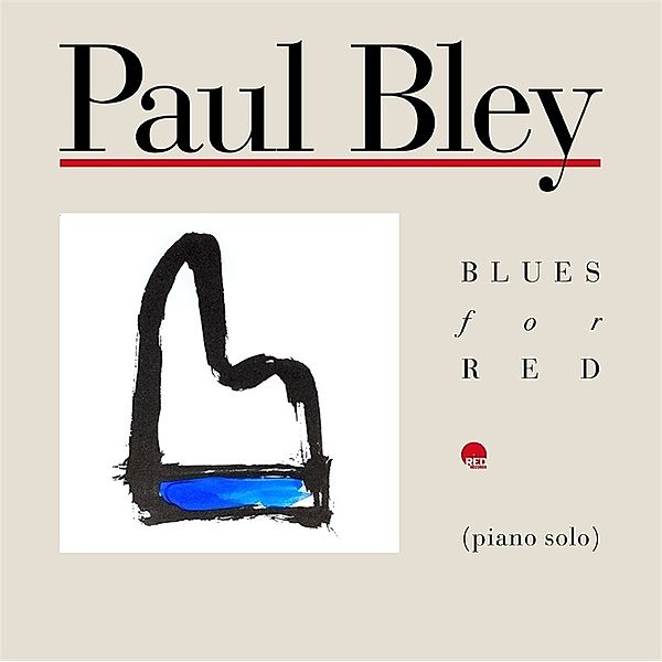 Blues For Red (2 Lp) (Vinyl), Paul Bley