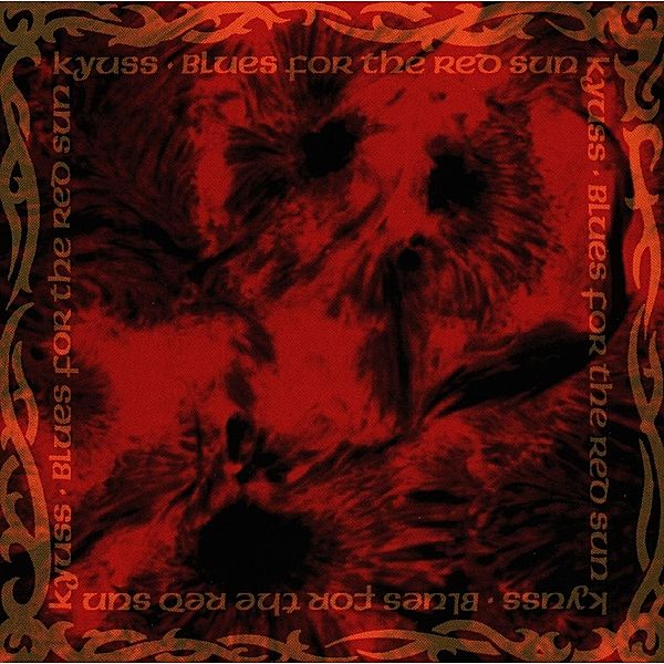 Blues For The Red Sun, Kyuss