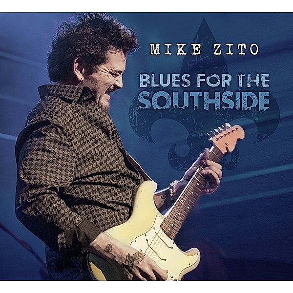 Blues For The Southside, Mike Zito