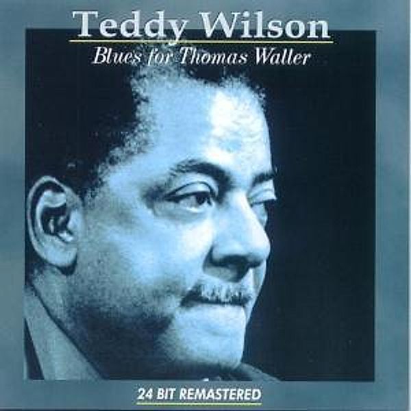 Blues For Thomas Waller-24bit, Teddy Wilson