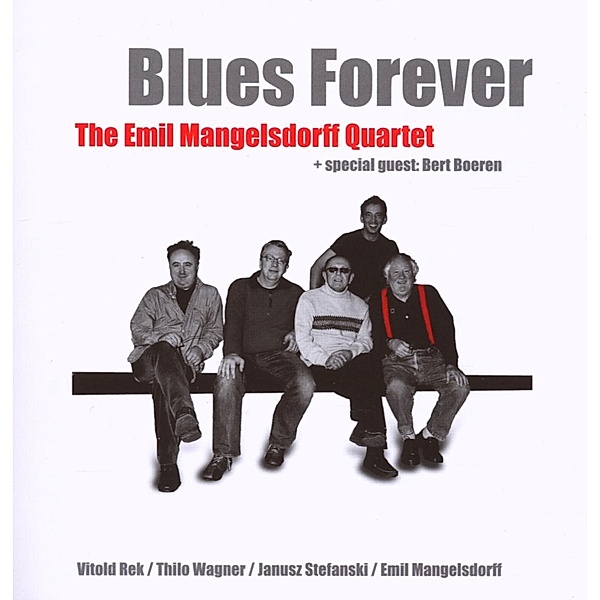 Blues Forever, Emil Mangelsdorff Quartet