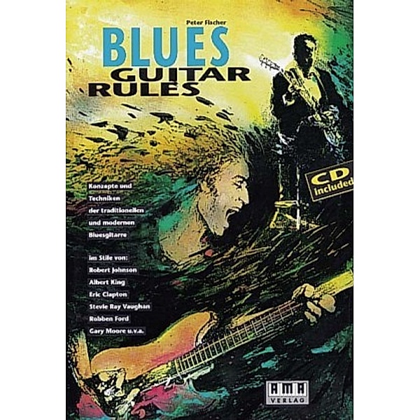 Blues Guitar Rules, Peter Fischer