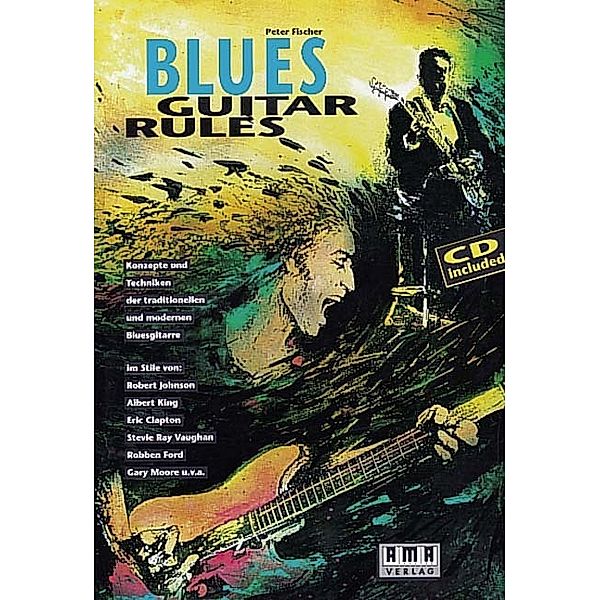 Blues Guitar Rules, Peter Fischer