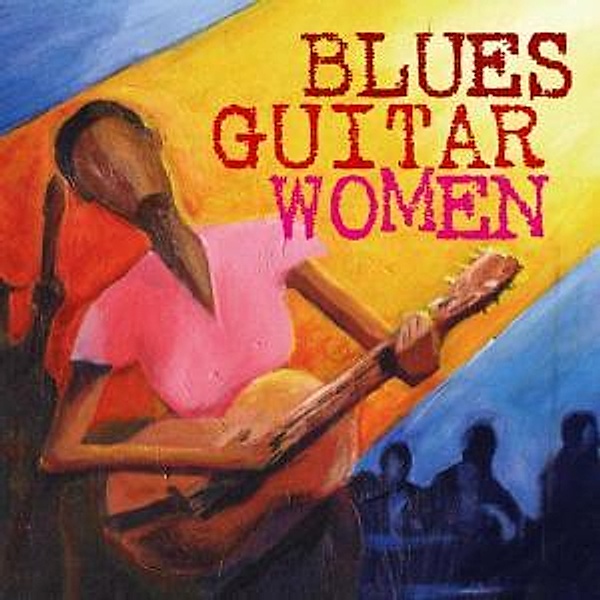 Blues Guitar Women, Diverse Interpreten